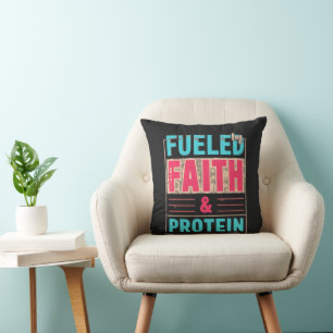 Fueled by Faith and Protein Shirt Christian Wome Cushion