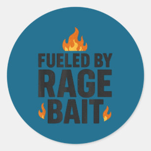 Fueled By Rage Bait Funny Meme Internet Quote  Classic Round Sticker