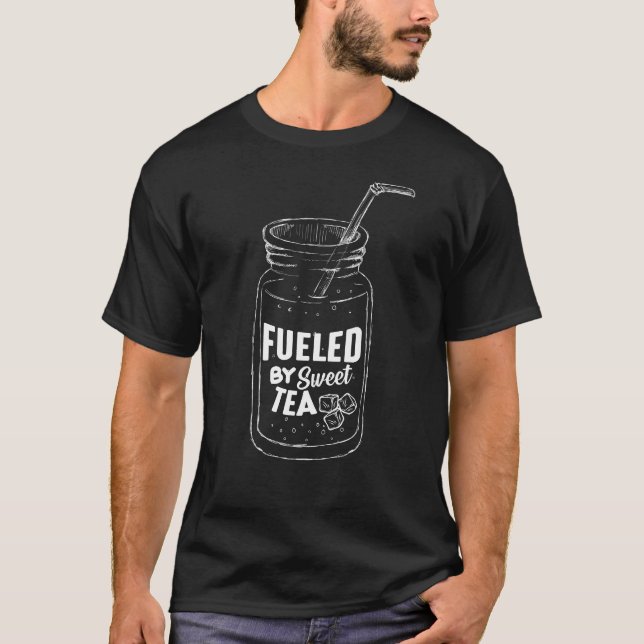 Fueled By Sweet Tea Glass Drink tea lover Drinking T-Shirt (Front)