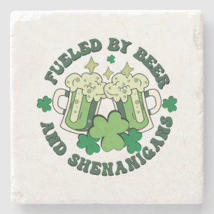 Fuelled By Beer And Shenanigans Stone Coaster