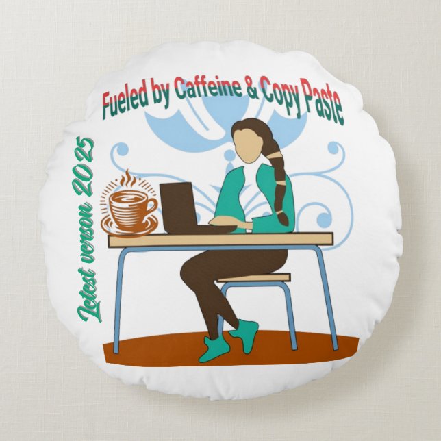 Fuelled by Caffeine & Copy Paste Pillow (Front)