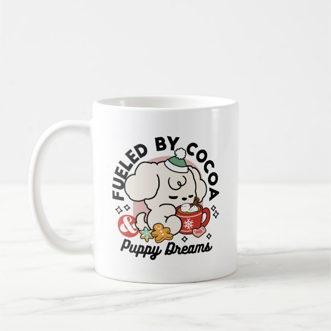 Fuelled by Cocoa and Puppy Dreams – Cute Winter Do Coffee Mug (Left)