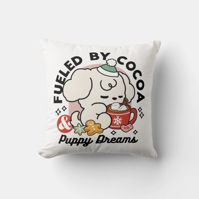 Fuelled by Cocoa and Puppy Dreams – Cute Winter Do Cushion (Front)