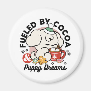 Fuelled by Cocoa and Puppy Dreams – Cute Winter Do Magnet