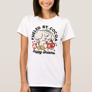 Fuelled by Cocoa and Puppy Dreams – Cute Winter Do T-Shirt