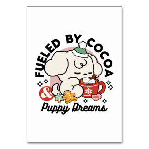 Fuelled by Cocoa and Puppy Dreams – Cute Winter Do Table Number