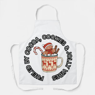 Fuelled by Cocoa, Cookies & Jolly Vibes Gingerbrea Apron
