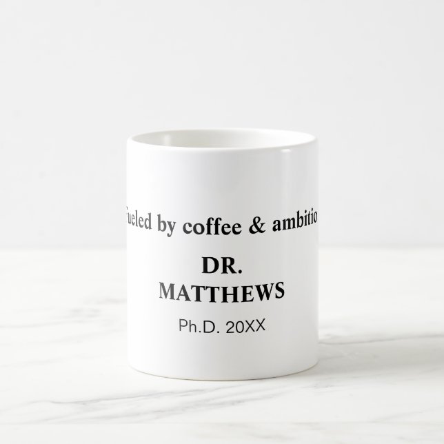 Fuelled by coffee & ambition. mug (Center)