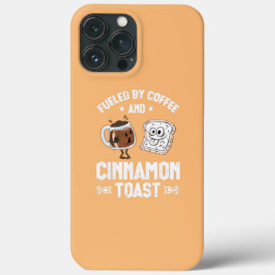 Fuelled By Coffee And Cinnamon Toast Cinnamon iPhone 13 Pro Max Case