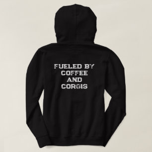 'Fuelled By Coffee And Corgis ' Dog Mum Birthday Hoodie