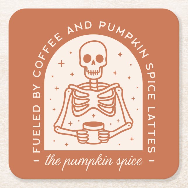 Fuelled By Coffee and Pumpkin Spice Lattes Square Paper Coaster (Front)