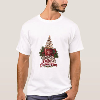 Fuelled By Coffee Christmas Cheer Red Mug Tree Ste T-Shirt