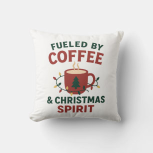 Fuelled by Coffee & Christmas Spirit Pillow