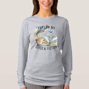Fuelled by Coffee & Fiction Longsleeve T-shirt