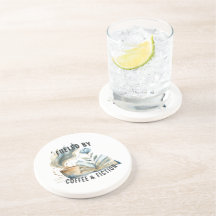 Fuelled by Coffee & Fiction Sandstone Coaster