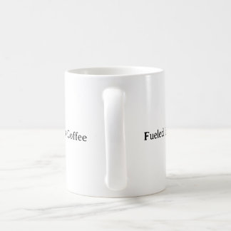 Fuelled by Coffee | Funny Minimalist Mug