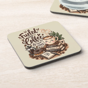 Fuelled by Coffee & Good Vibes – Cute Coffee Lover Coaster