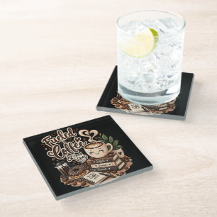 Fuelled by Coffee & Good Vibes – Cute Coffee Lover Glass Coaster