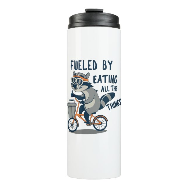 Fuelled By Eating All The Things Racoon Cycling Thermal Tumbler (Front)