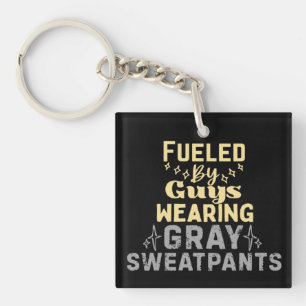 Fuelled By Guys Wearing Grey Sweatpants Key Ring