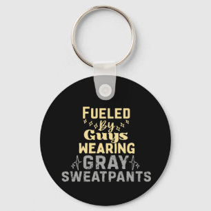 Fuelled By Guys Wearing Grey Sweatpants Key Ring