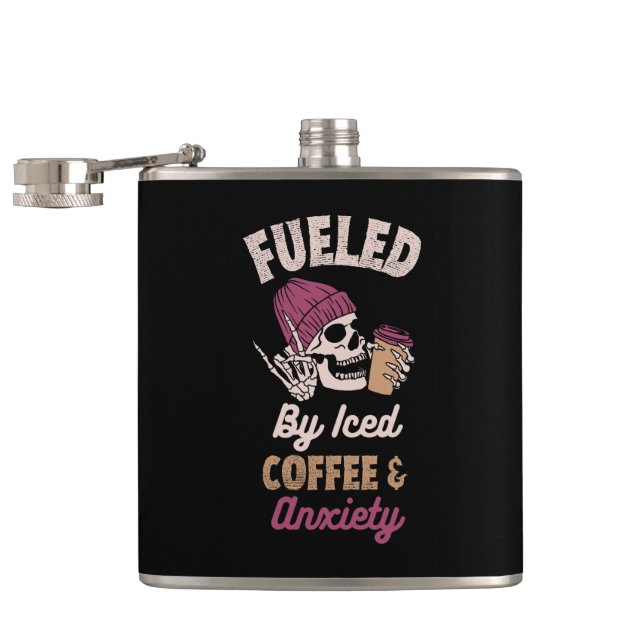 Fuelled By Iced Coffee And Anxiety Hip Flask (Opened)