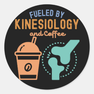 Fuelled by Kinesiology and Coffee Classic Round Sticker