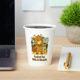 Fuelled by Milk & Muscles – Funny Bullio Paper Cup