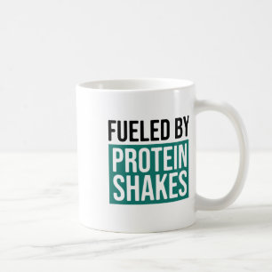 Fuelled By Protein Shakes1 Coffee Mug