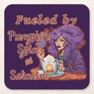 Fuelled by Pumpkin Spice and Sarcasm Square Paper Coaster