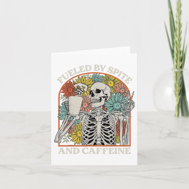 Fuelled By Spite And Caffeine Skeleton Halloween C Card (Front)