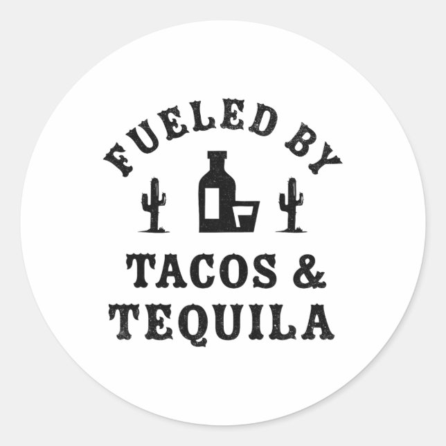 Fuelled Funny Cinco De Mayo Party  Classic Round Sticker (Front)