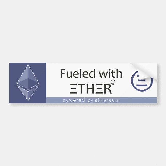 Fuelled with Ether Bumper Sticker (Front)