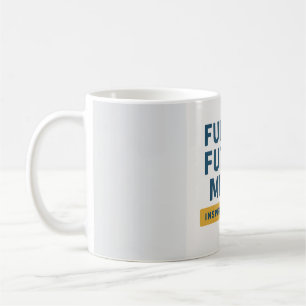 Fuelling Future Minds – Inspiring Teacher Design Coffee Mug