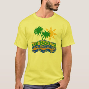 Fuerteventura State of Mind shirt - choose style