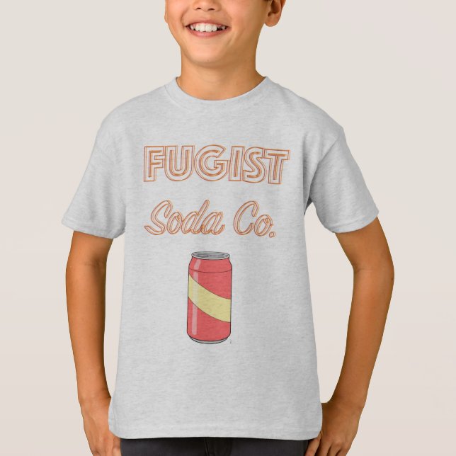 Fugist Soda Company shirt: homegrown kid-made soda T-Shirt (Front)
