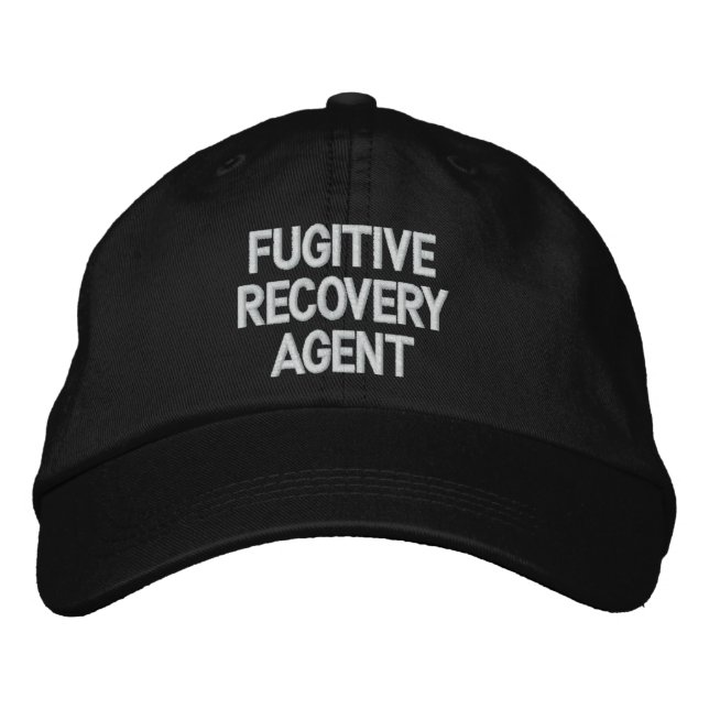 Fugitive Recovery Agent Embroidered Hat (Front)