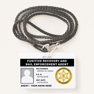 FUGITIVE RECOVERY & BAIL ENFORCEMENT AGENT BADGE ID BADGE