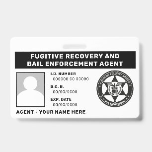 FUGITIVE RECOVERY & BAIL ENFORCEMENT AGENT BADGE ID BADGE