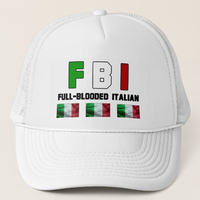 Full Blooded Italian Cap (Front)