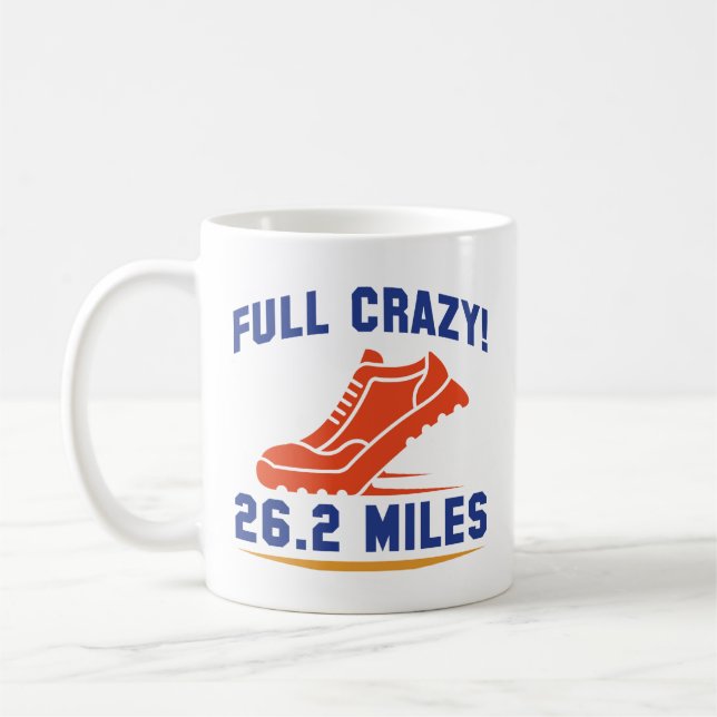 Full Crazy 26.2 Miles Coffee Mug (Left)