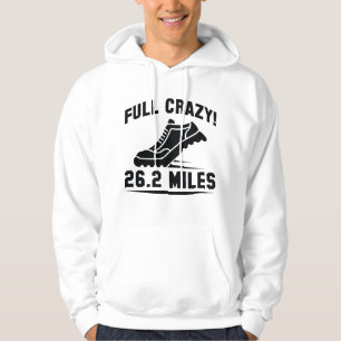 Full Crazy 26.2 Miles Hoodie