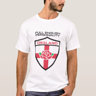 Full English personality T-Shirt