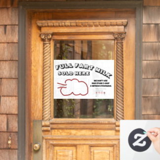 Full Fart Milk by RoseWrites Window Cling