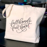 Full Hands Full Heart Hand Lettered<br><div class="desc">Calling all moms,  teachers,  and overall busy,  busy women. This design is made for the lady who has a lot on her schedule but wouldn’t change a thing. “Full Hands Full heart” is hand lettered with a tiny red heart to complete the design.</div>