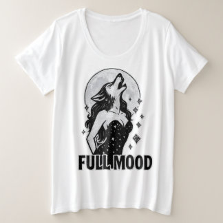 Full Mood Plus Size T-Shirt