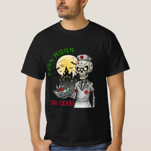"Full Moon Med Pass Zombie Nurse Halloween Graphic T-Shirt