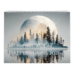 Full Moon Reflections 2026 Calendar
