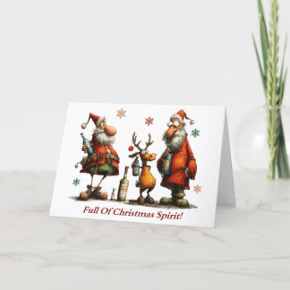 Full Of Christmas Spirit Card