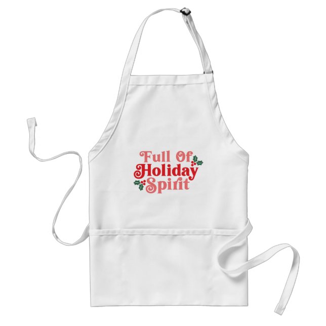 Full of Holiday Spirit - Festive Typography Standard Apron (Front)